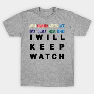 Oath of Gatewatch MTG I Will Keep Watch T-Shirt